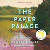 The Paper Palace: A Novel