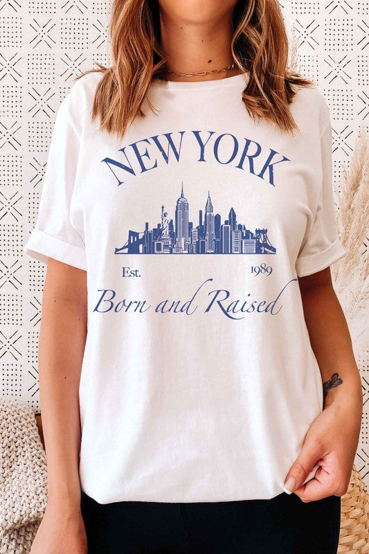 NEW YORK BORN AND RAISED Graphic T-Shirt