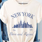 NEW YORK BORN AND RAISED Graphic T-Shirt