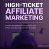 High-Ticket Affiliate Marketing Course - Bundle