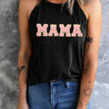 MAMA Round Neck Tank