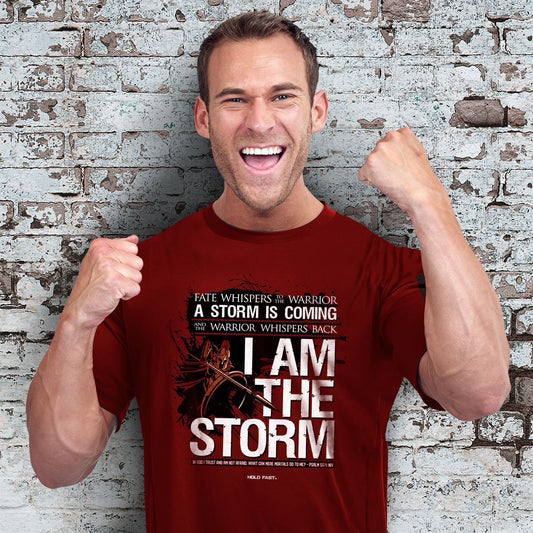 HOLD FAST Christian T-Shirt I Am The Storm Psalm 56:4 By KERUSSO