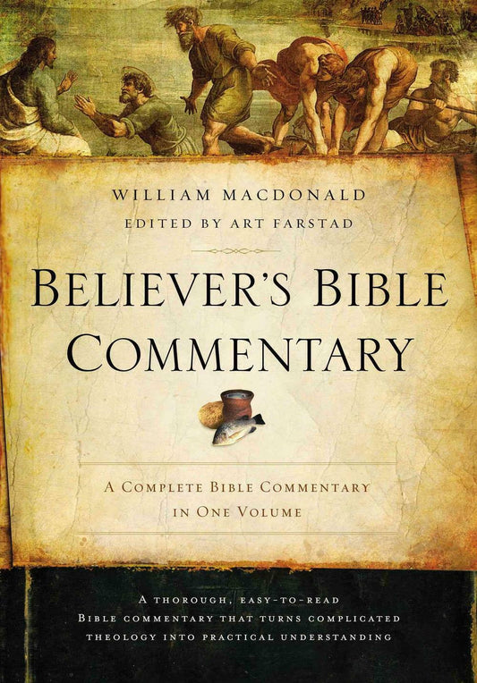 Believer's Bible Commentary Second Edition